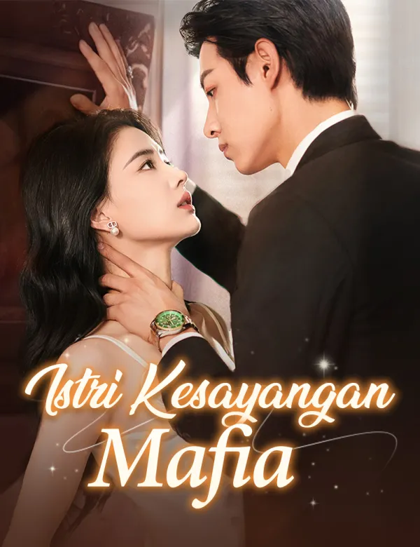 Istri Kesayangan Mafia